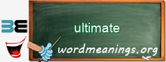 WordMeaning blackboard for ultimate